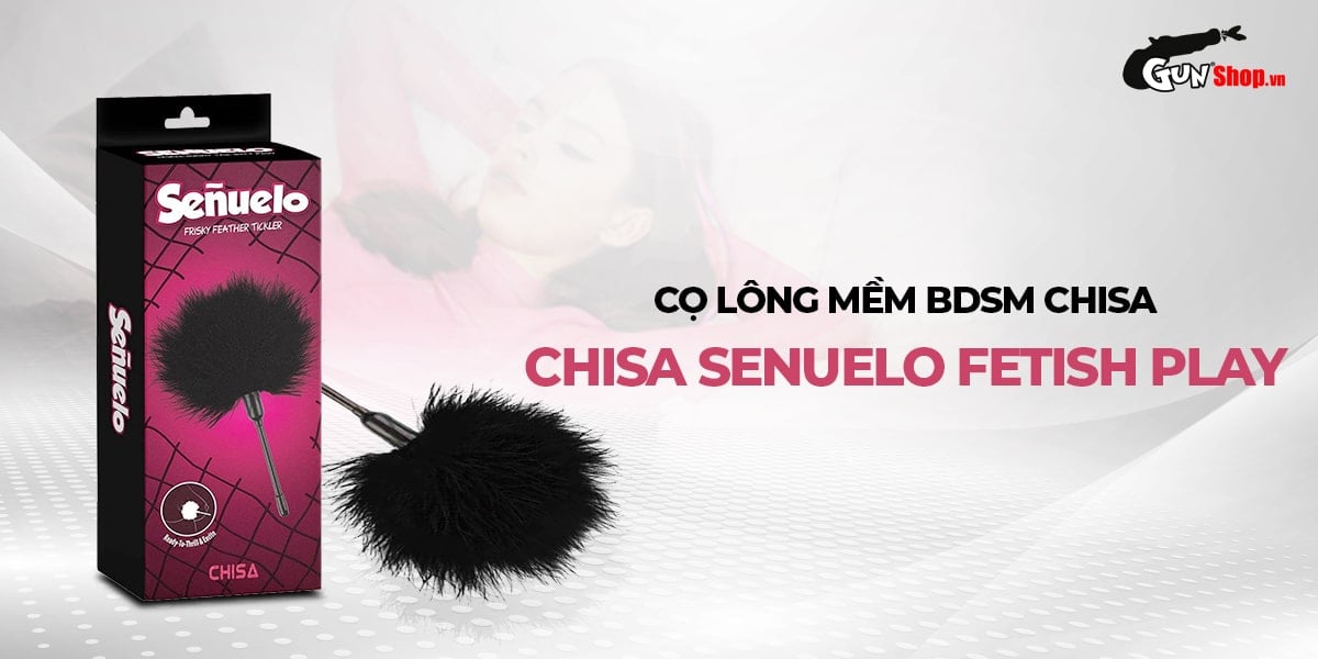 Đánh giá Cọ lông mềm BDSM Chisa Pleasure Feather Tickler  có tốt không?
